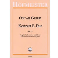 Oscar Geier: Konzert E-Dur fr Kontrabass und Orchester, op. 11
