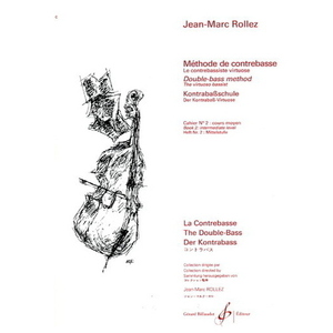 Billaudot Verlag Jean-Marc Rollez: Mthode de contrebasse Bd. 2