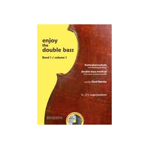 Bote & Bock Gerd Reinke: Enjoy the Double Bass (Band 1)