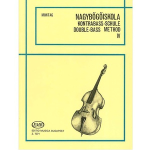 Edition Musica Budapest  Lajos Montag: Double Bass Method Vol. IV