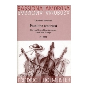 Friedrich Hofmeister Musikverlag Giovanni Bottesini: Passione amorosa